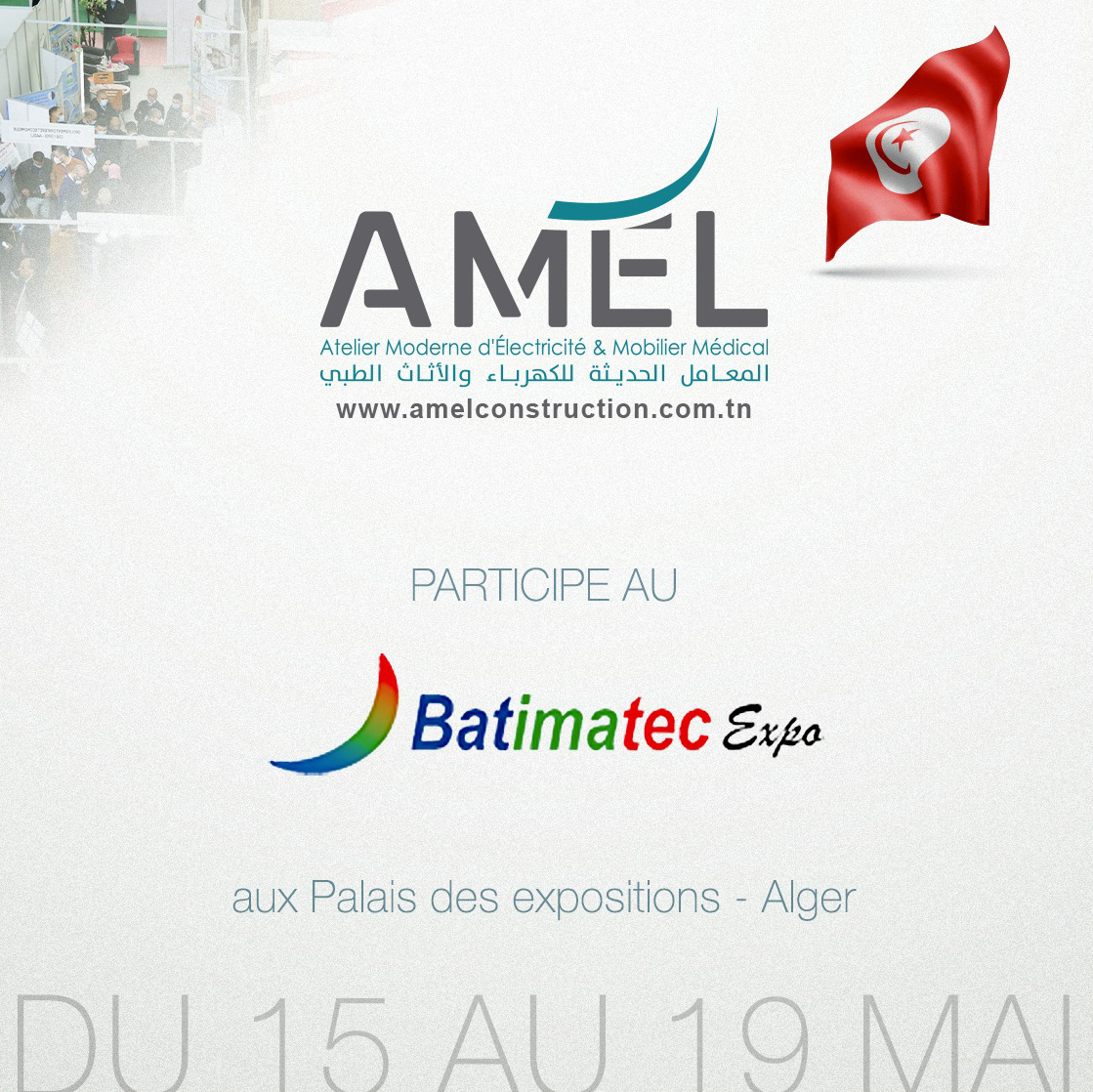 AMEL CONSTRUCTION À BATIMATEC EXPO – ALGER